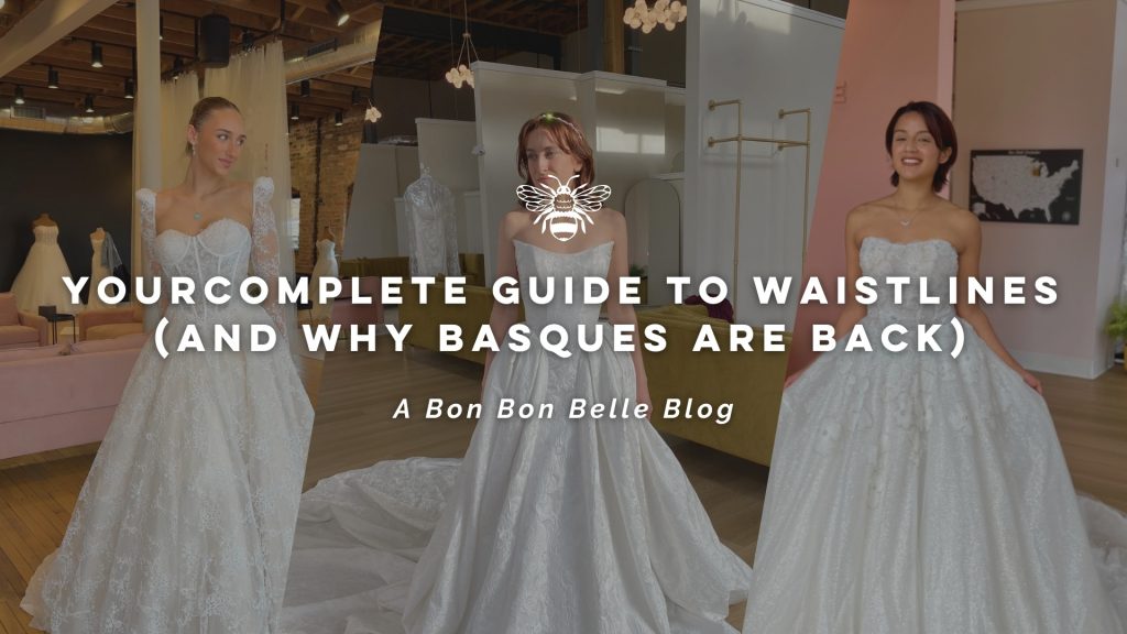 Your Complete Guide to Wedding Dress Waistlines (and Why Basques are ...